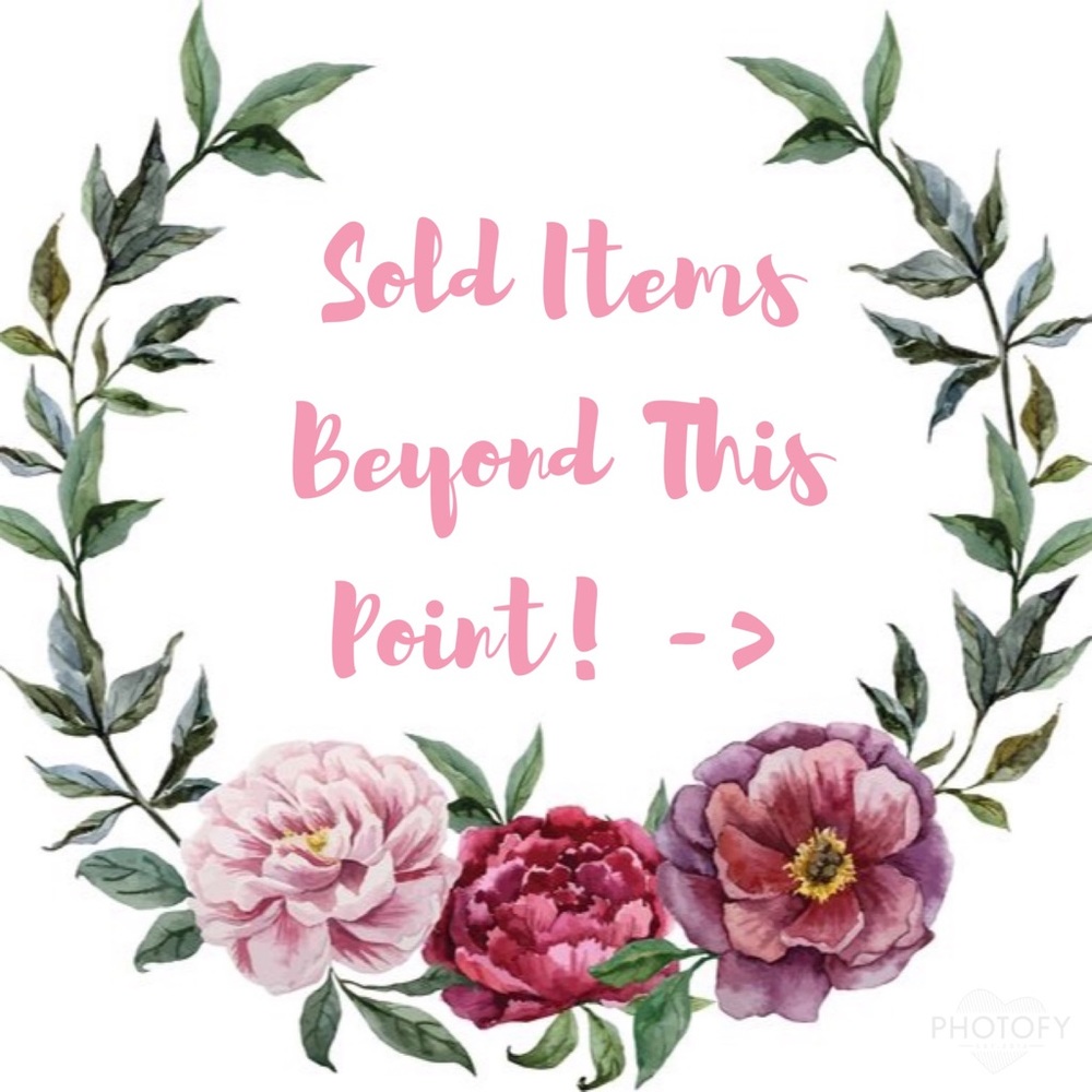 Sold Items Beyond This Point!
